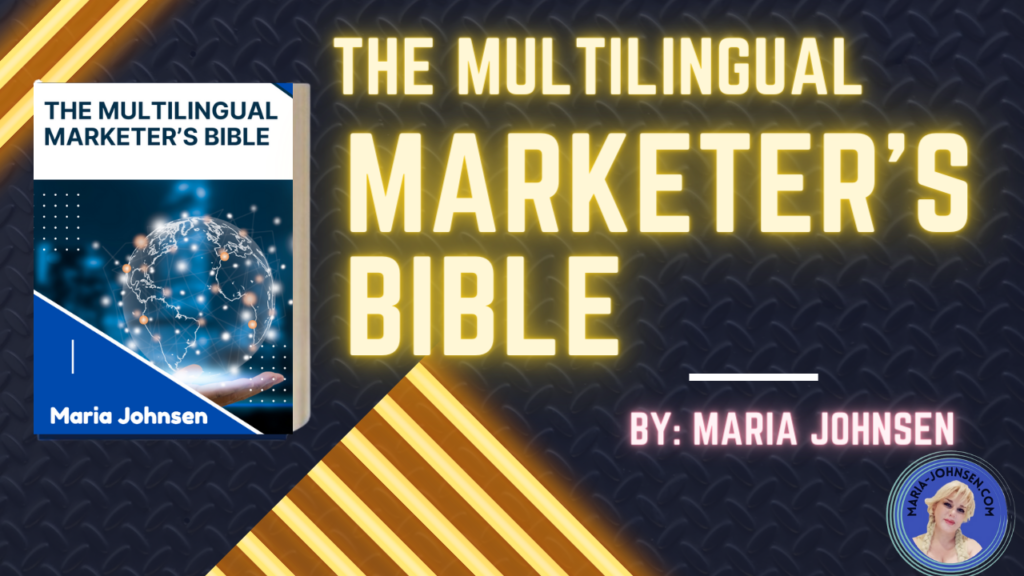 The Multilingual Marketer's Bible